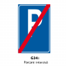Parcare interzisa, Indicator rutier | Semn de circulatie