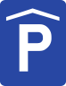 Parcare subterana sau in cladire, Indicator rutier | Semn de circulatie