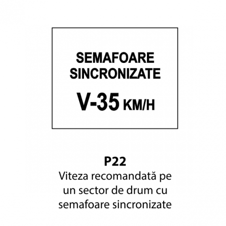 Viteza recomandata pe un sector de drum cu semafoare sincronizate, Indicator rutier | Semn de circulatie