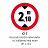 Accesul interzis vehiculelor cu inaltimea mai mare de 2,10m, Indicator rutier | Semn de circulatie