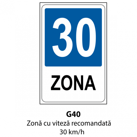 Zona cu viteza recomandata 30 km/h, Indicator rutier | Semn de circulatie