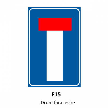 Drum fara iesire, Indicator rutier | Semn de circulatie