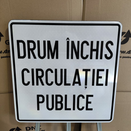 Drum inchis circulatiei publice, Indicator rutier | Semn de circulatie