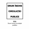 Drum inchis circulatiei publice, Indicator rutier | Semn de circulatie
