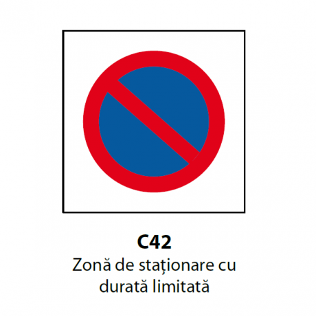 Zona de stationare cu durata limitata, Indicator rutier | Semn de circulatie
