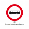 Accesul interzis autobuzelor, Indicator rutier | Semn de circulatie