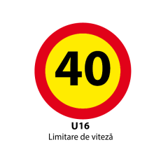Limitare de viteza 40km, temporar, Indicator rutier | Semn de circulatie