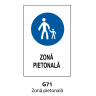 Zona pietonala, Indicator rutier | Semn de circulatie