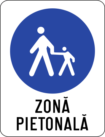 Zona pietonala, Indicator rutier | Semn de circulatie