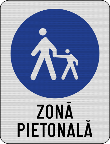 Zona pietonala, Indicator rutier | Semn de circulatie