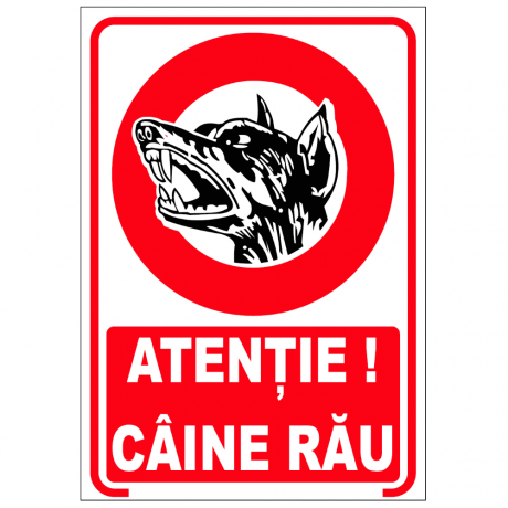 Atentie! Caine rau, semn din plastic, 20x30cm
