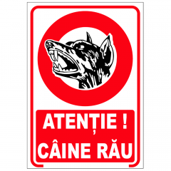 Atentie! Caine rau, semn din plastic, 20x30cm