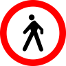 Accesul interzis pietonilor, Indicator rutier | Semn de circulatie