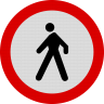 Accesul interzis pietonilor, Indicator rutier | Semn de circulatie