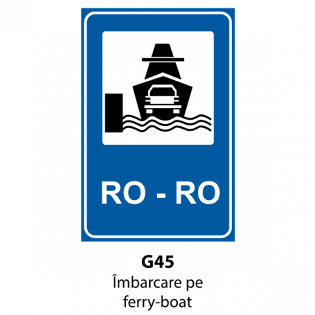 Imbarcare pe ferry-boat, Indicator rutier | Semn de circulatie