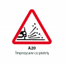 Improscare cu pietris A20, Indicator rutier | Semn de circulatie