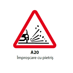 Improscare cu pietris A20, Indicator rutier | Semn de circulatie