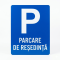 Indicator Rutier Parcare de Reședință (G34r) - Semn de Circulație Metalic 65x50cm