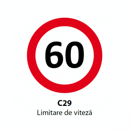 Limitare de viteza 60km, Indicator rutier | Semn de circulatie