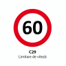 Limitare de viteza 60km, Indicator rutier | Semn de circulatie