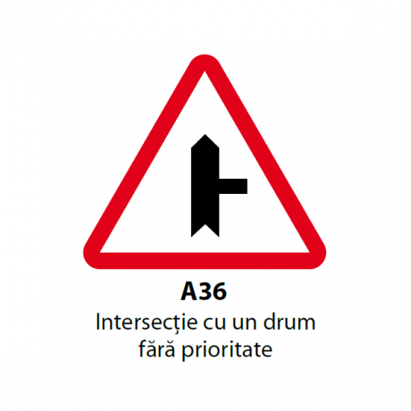 Intersectie cu un drum fara prioritate (A36), Indicator rutier | Semn de circulatie