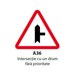 Intersectie cu un drum fara prioritate (A36), Indicator rutier | Semn de circulatie
