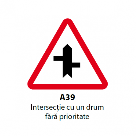 Intersectie cu un drum fara prioritate (A39), Indicator rutier | Semn de circulatie