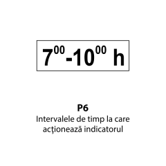 Intervalele de timp la care actioneaza indicatorul, Indicator rutier | Semn de circulatie