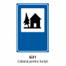 Cabana pentru turisti, Indicator rutier | Semn de circulatie