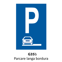 Parcare langa bordura G35b, Indicator rutier | Semn de circulatie
