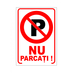 Nu parcati, autocolant, 20x30cm
