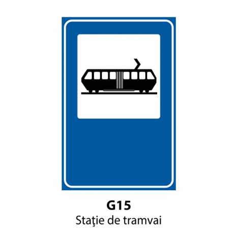 Statie de tramvai, Indicator rutier | Semn de circulatie