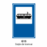 Statie de tramvai, Indicator rutier | Semn de circulatie