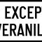 Cu exceptia riveranilor, Indicator rutier | Semn de circulatie