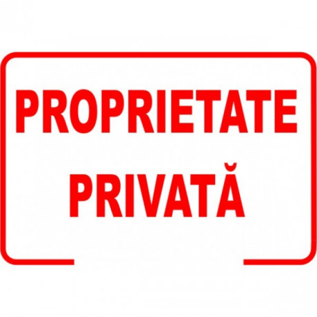 Proprietate privata, semn din plastic, 30x40cm