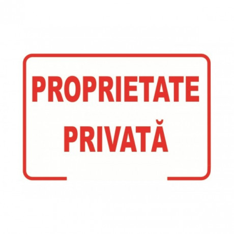 Proprietate privata, semn din plastic, 20x30cm