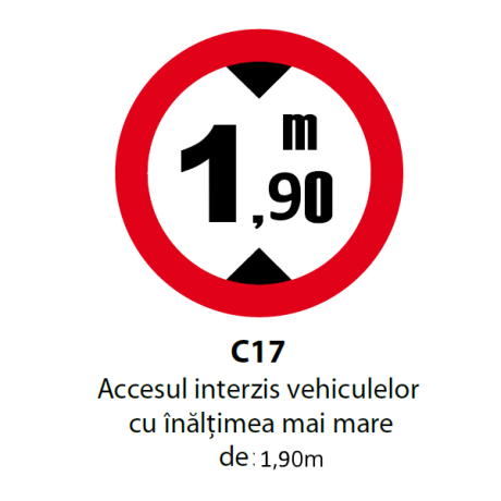 Accesul interzis vehiculelor cu inaltimea mai mare de 1,90m, Indicator rutier | Semn de circulatie