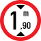 Accesul interzis vehiculelor cu inaltimea mai mare de 1,90m, Indicator rutier | Semn de circulatie