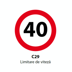 Limitare de viteza 40km, Indicator rutier | Semn de circulatie