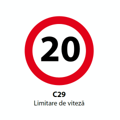 Limitare de viteza 20km, Indicator rutier | Semn de circulatie