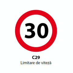 Limitare de viteza 30km, Indicator rutier | Semn de circulatie