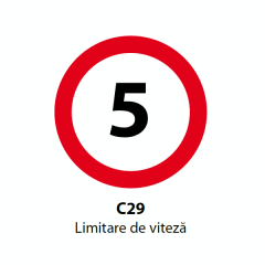 Limitare de viteza 5km, Indicator rutier | Semn de circulatie